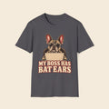 My Boss Has Bat Ears T-Shirt