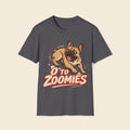 Zero Seconds To Zoomies T-Shirt