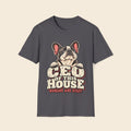 Frenchie The CEO Of This House T-Shirt