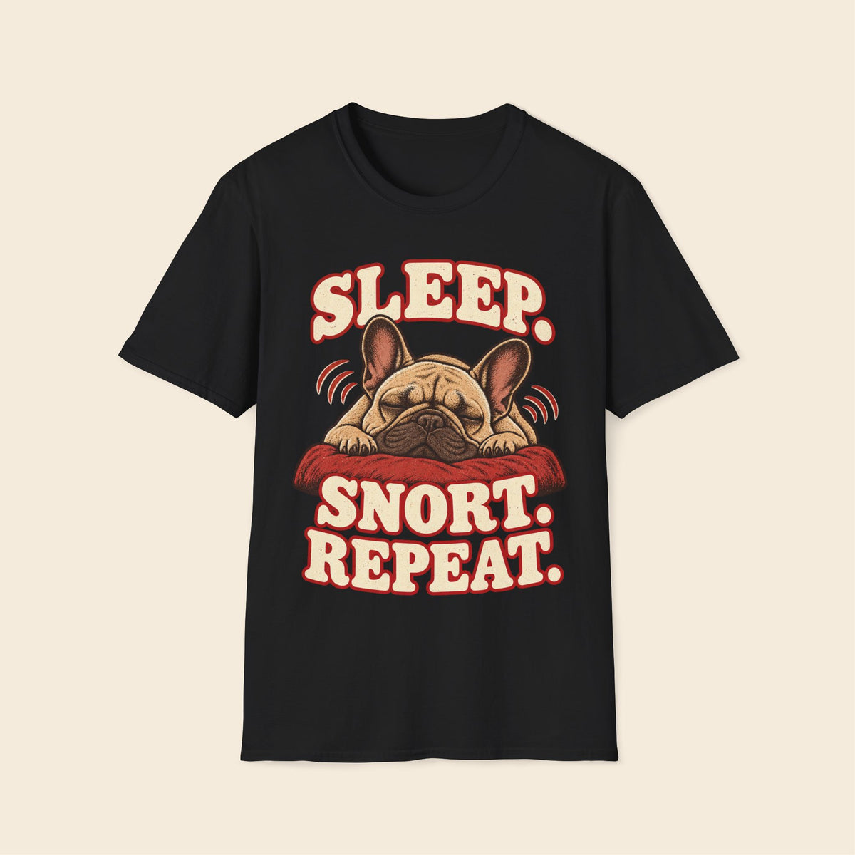 Sleep. Snort. Repeat. T-Shirt