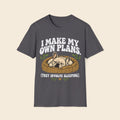 I Make My Own Plans They Involve Sleeping T-Shirt