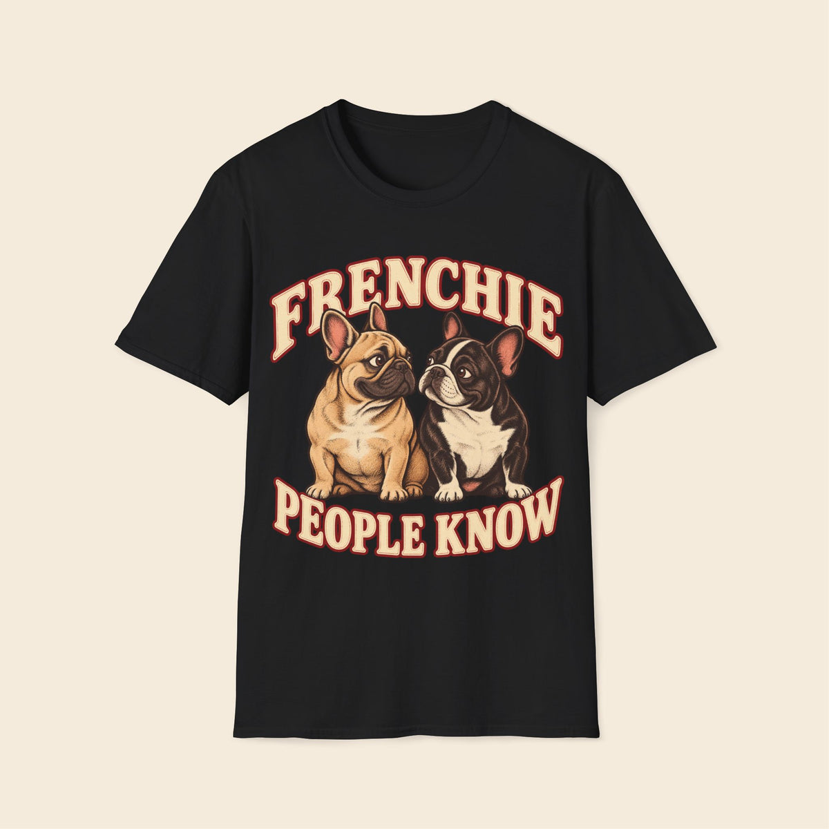 Frenchie People Know T-Shirt