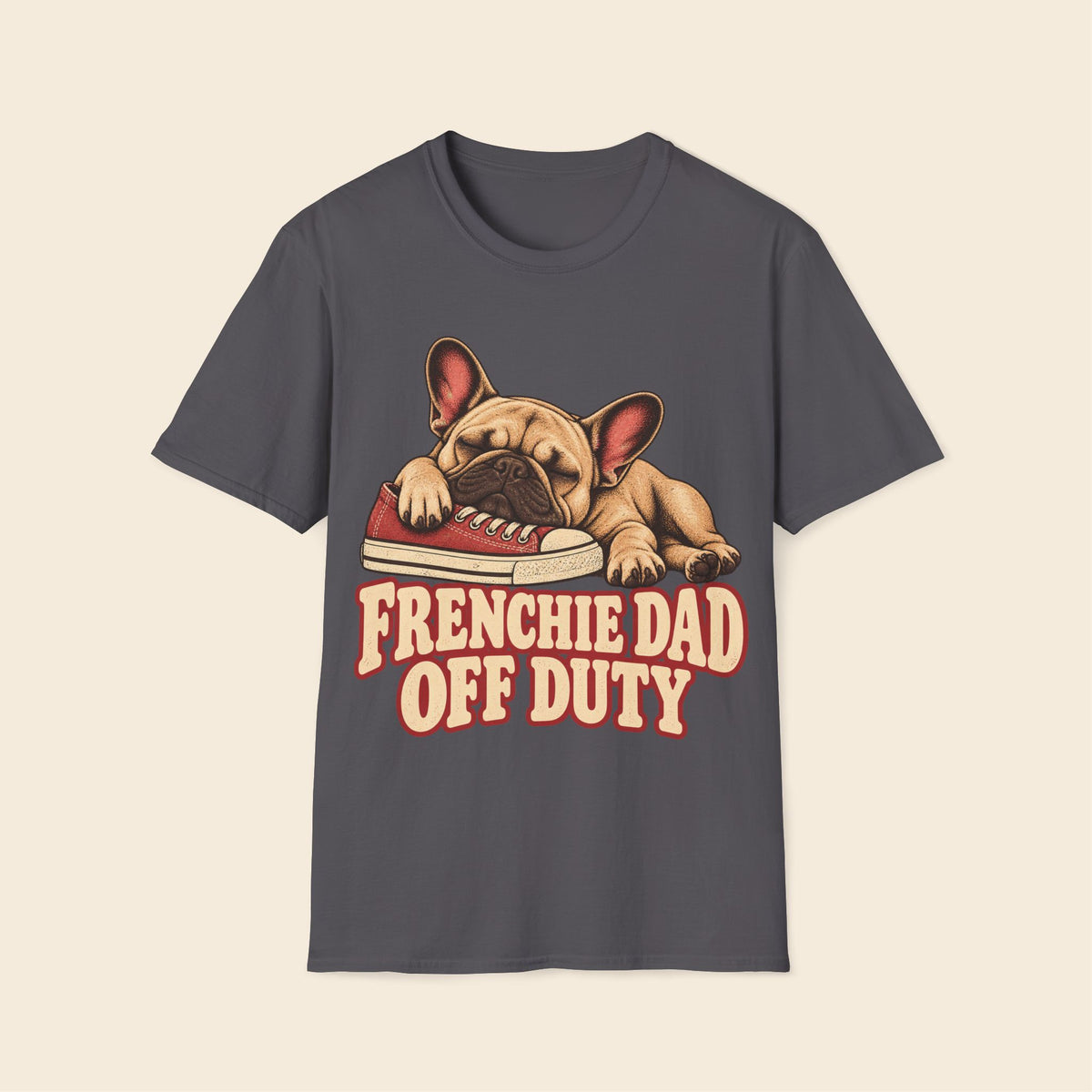 Frenchie Dad Off Duty T-Shirt