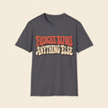 Frenchie Before Anything Else T-Shirt