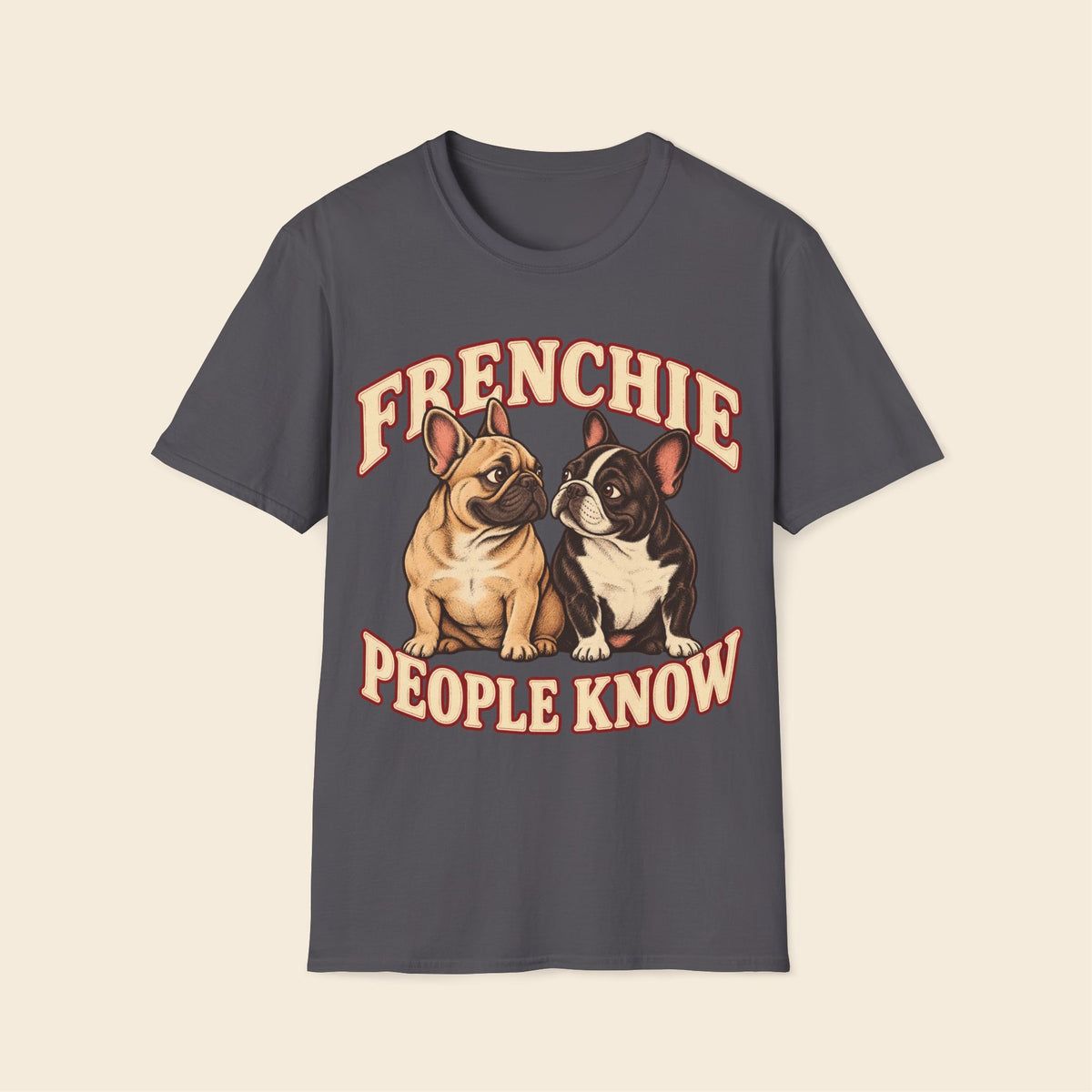 Frenchie People Know T-Shirt