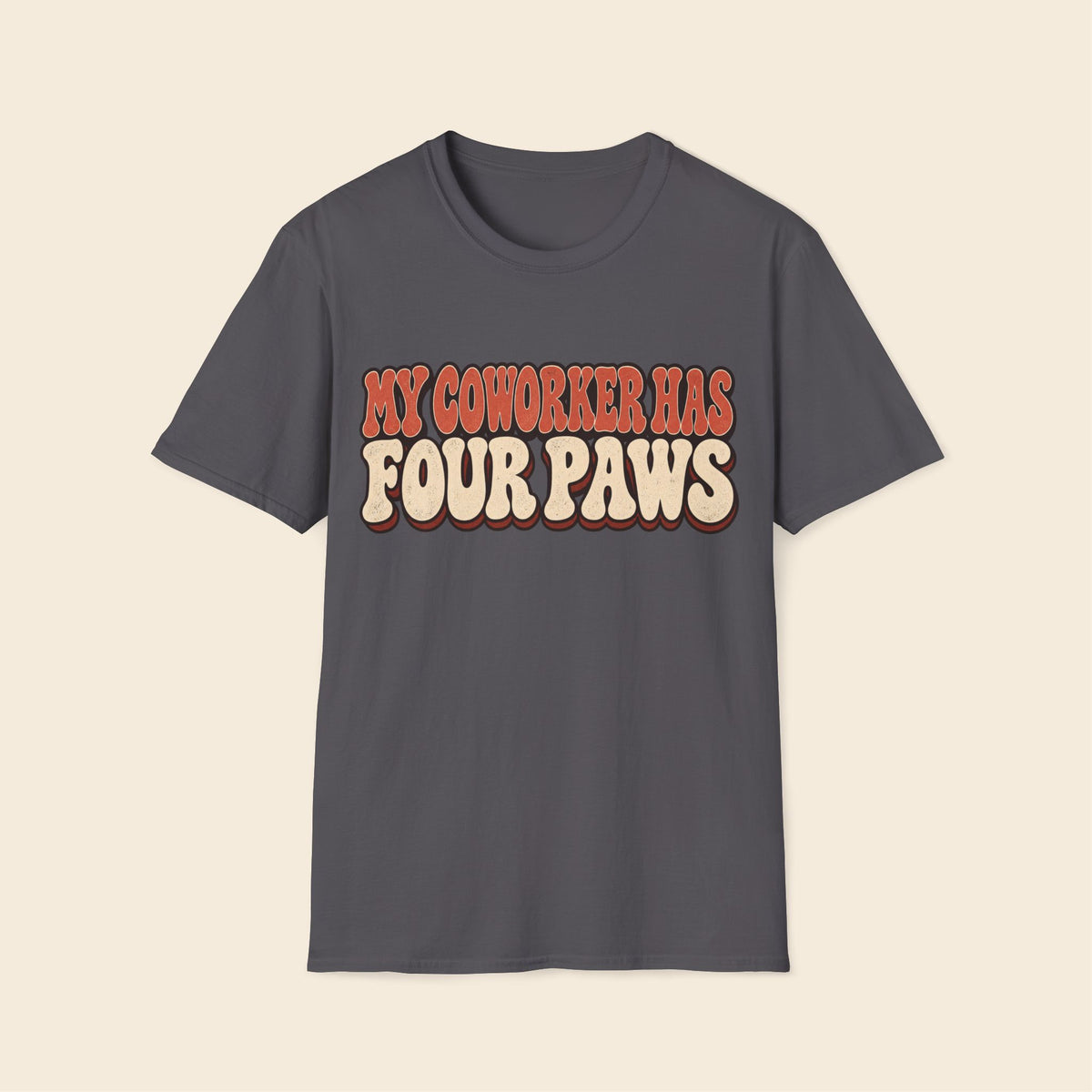 My Coworker Has Four Paws T-Shirt