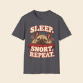 Sleep. Snort. Repeat. T-Shirt